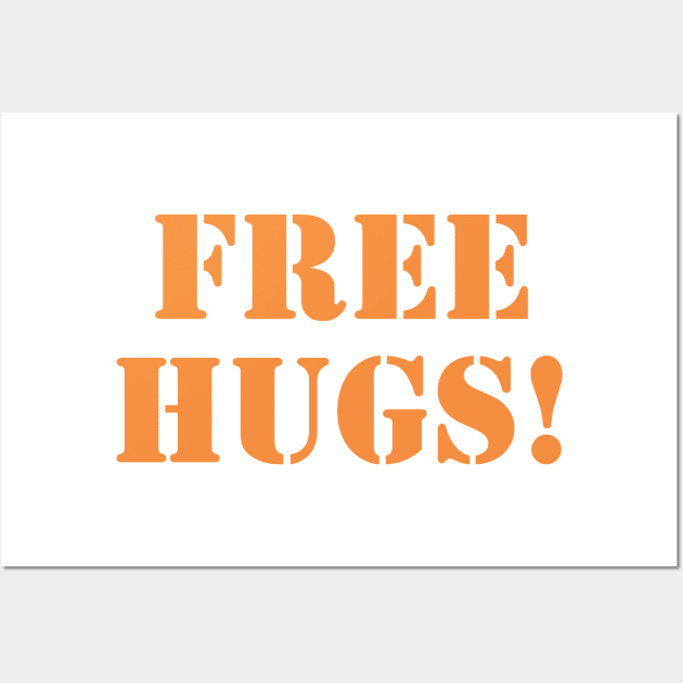 FREE HUGS Wall Art by Great North American Emporium